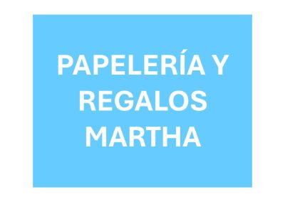 PAPELERÍA Y REGALOS MARTHA